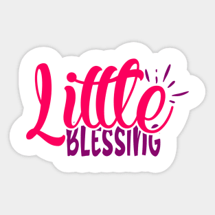 LITTLE BLESSING Sticker